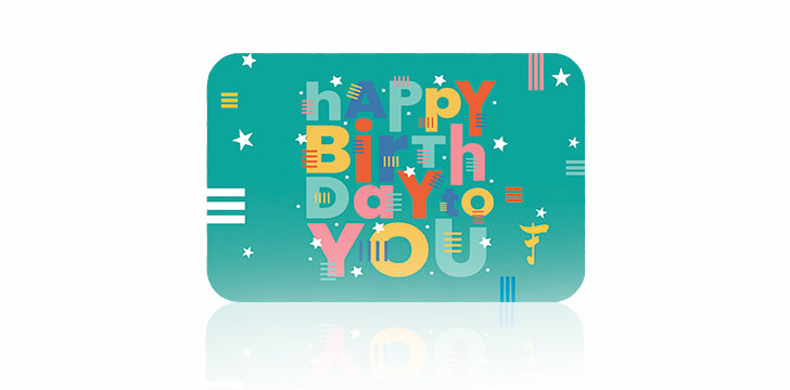 Gift Card - Happy Birthday to You 100.00